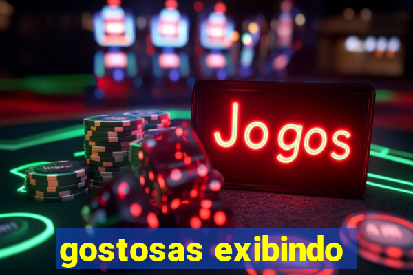 gostosas exibindo